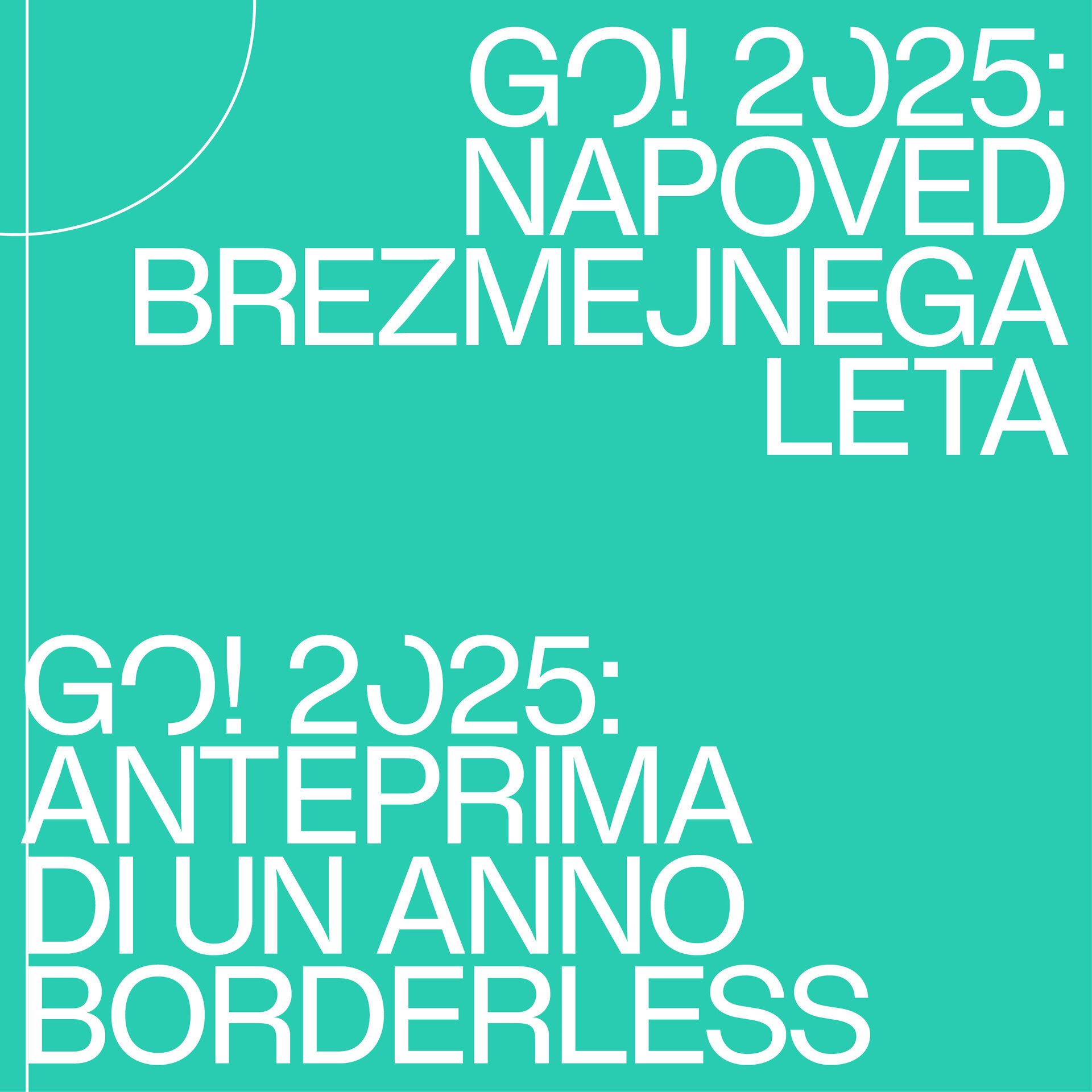 GO! 2025: Napoved brezmejnega leta