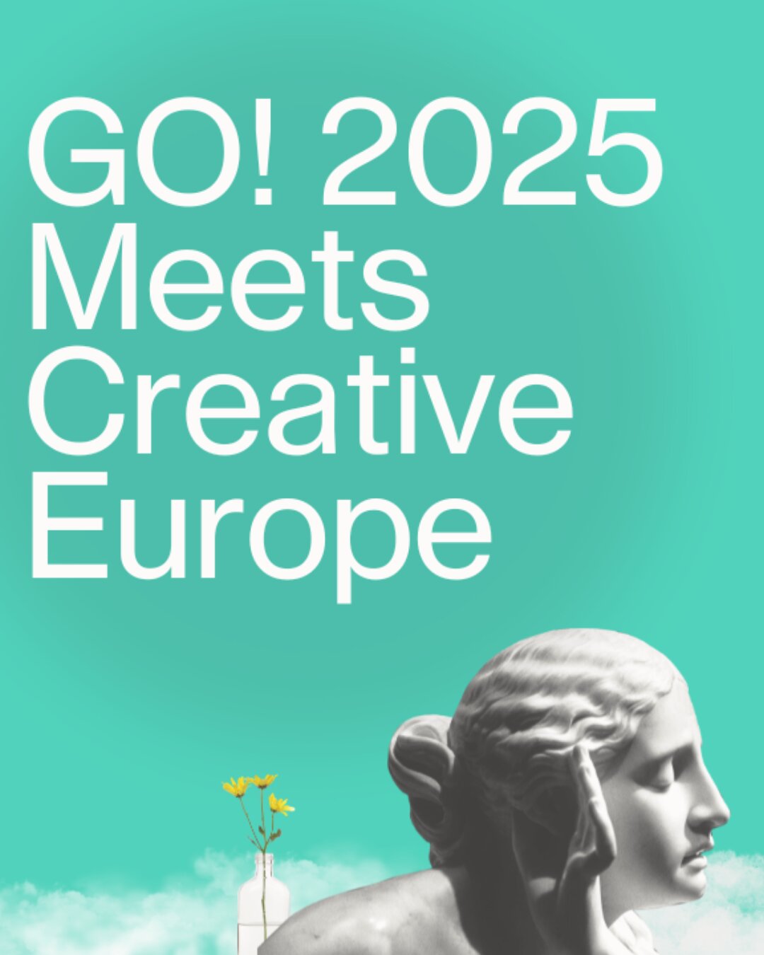 GO! 2025 Meets Creative Europe