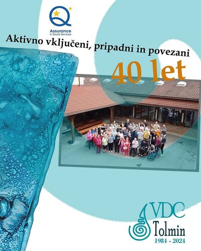 40 years of Varstveno delovni center Tolmin