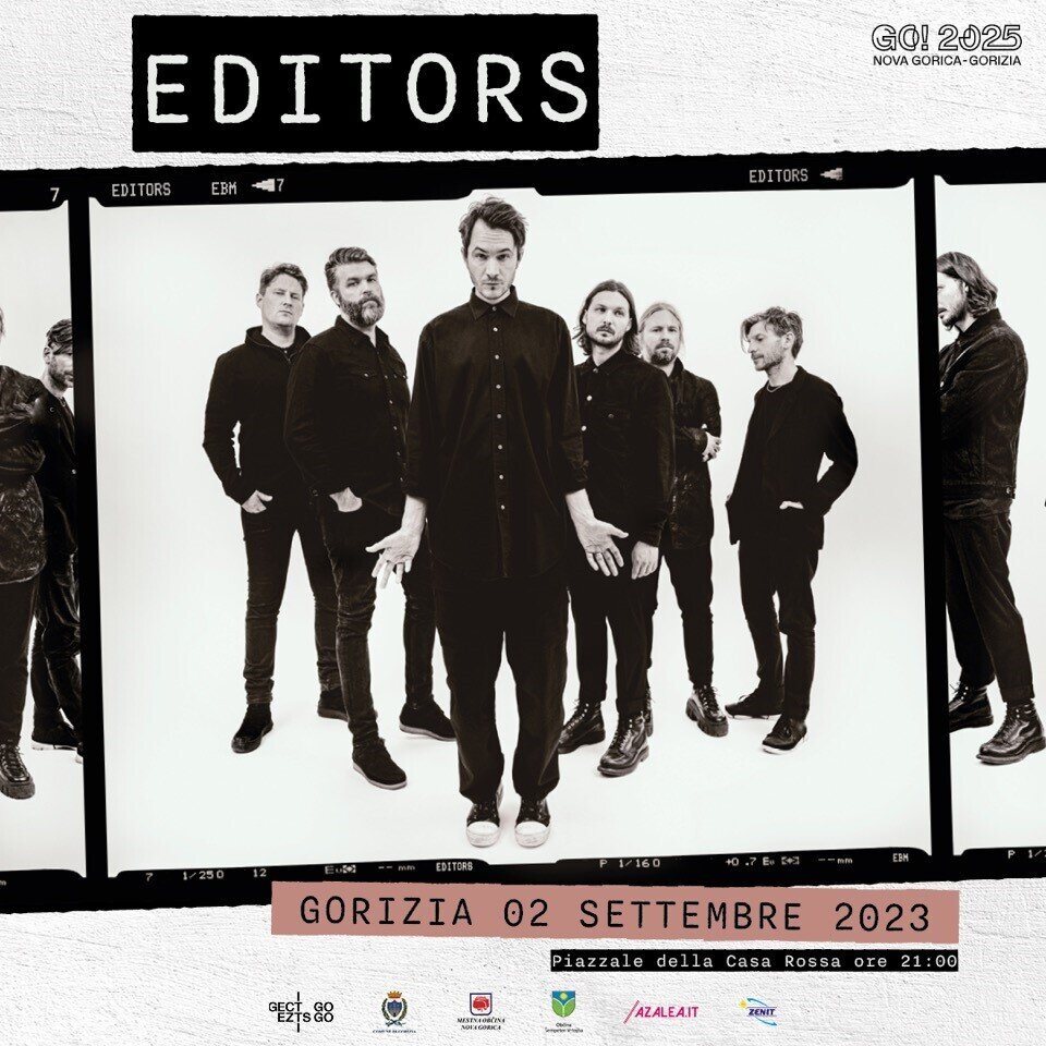 Gli EDITORS in concerto a Gorizia sabato 2 settembre